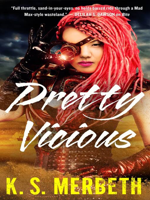 Title details for Pretty Vicious by K. S. Merbeth - Available